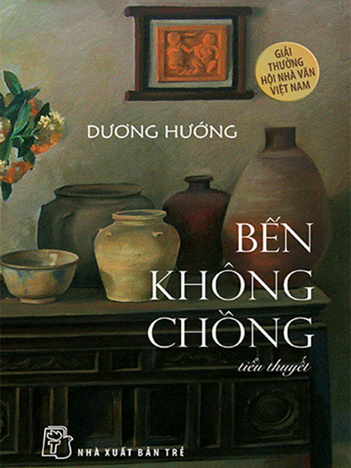 Title details for Bến không chồng by Dương Hướng - Available
